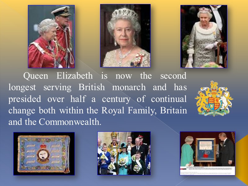 Queen Elizabeth is now the second longest serving British monarch and has presided over